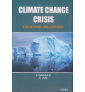 Climate Change Crisis: Challenges and Options